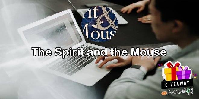 The Spirit and the Mouse