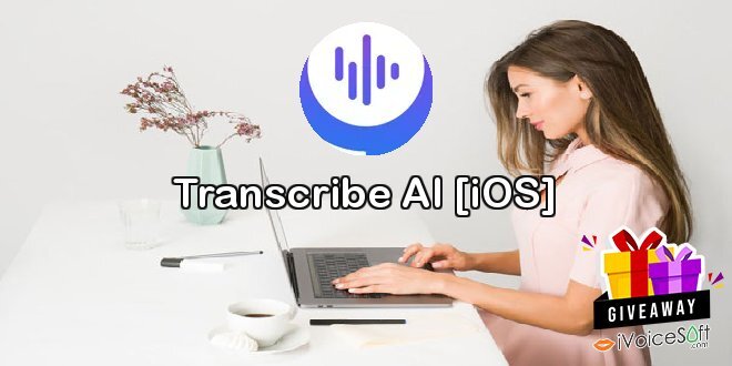 Transcribe AI [iOS]