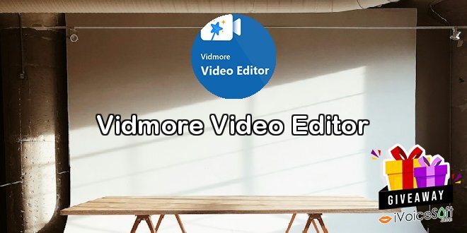 Vidmore Video Editor