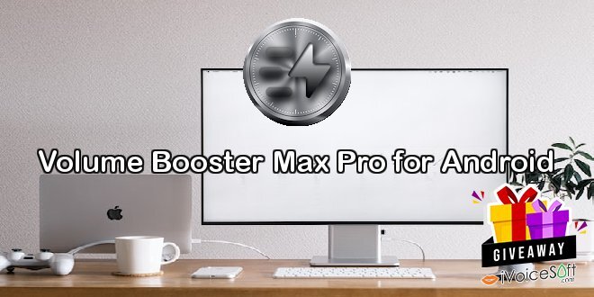 Volume Booster Max Pro for Android
