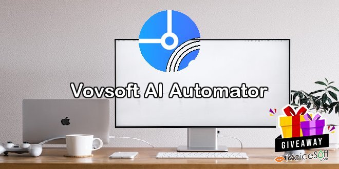 Vovsoft AI Automator