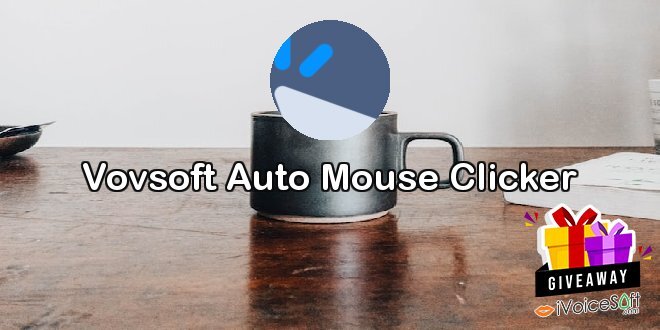 Vovsoft Auto Mouse Clicker