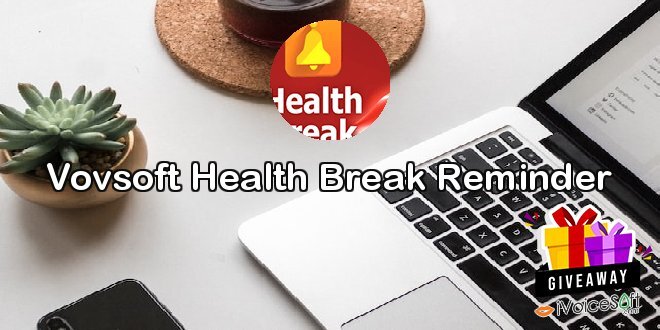 Vovsoft Health Break Reminder