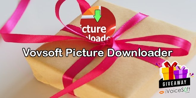 Vovsoft Picture Downloader