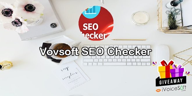 Vovsoft SEO Checker
