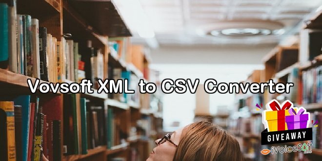 Vovsoft XML to CSV Converter