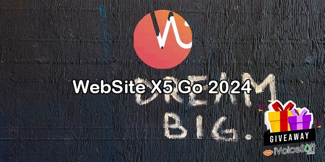 Giveaway: WebSite X5 Go 2024 – Free Download