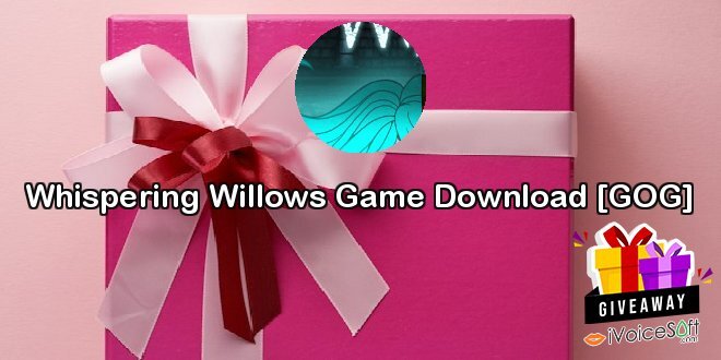 Whispering Willows Game Download [GOG]
