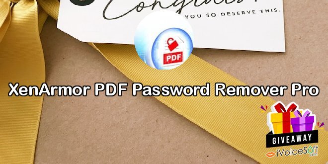 XenArmor PDF Password Remover Pro