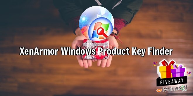 XenArmor Windows Product Key Finder