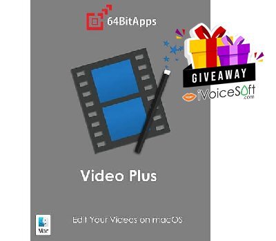 FREE Download 64BitApps Video Plus Giveaway From iVoicesoft