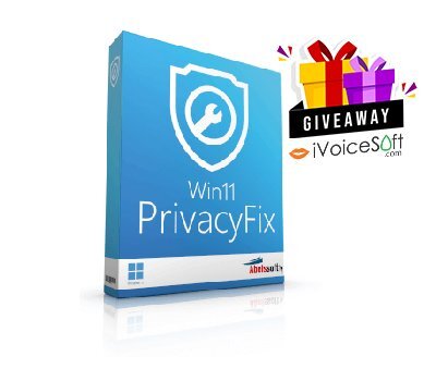 FREE Download Abelssoft Win11PrivacyFix 2023 Giveaway From iVoicesoft