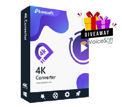 FREE Download Aiseesoft 4K Converter Giveaway From iVoicesoft