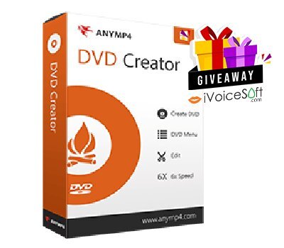 FREE Download AnyMP4 DVD Creator Giveaway From iVoicesoft