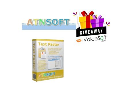 FREE Download ATNSOFT Text Paster Giveaway From iVoicesoft