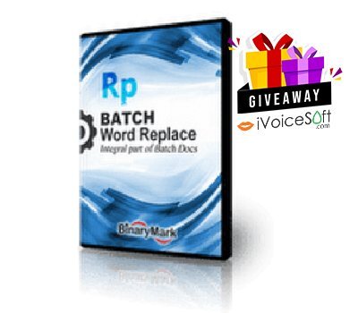 FREE Download Batch Word Replace Professional Giveaway From iVoicesoft