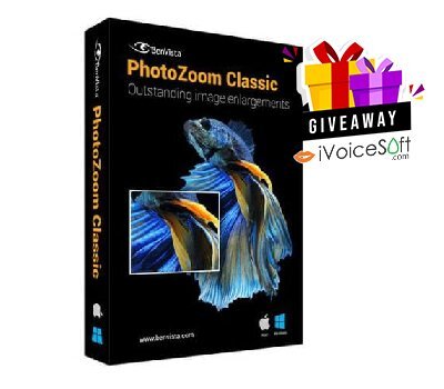 Giveaway BenVista PhotoZoom Classic FREE