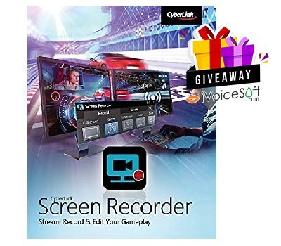 FREE Download CyberLink Screen Recorder Giveaway From iVoicesoft