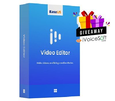 Giveaway EaseUS Video Editor FREE