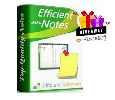 FREE Download Efficient Sticky Notes Pro Giveaway From iVoicesoft