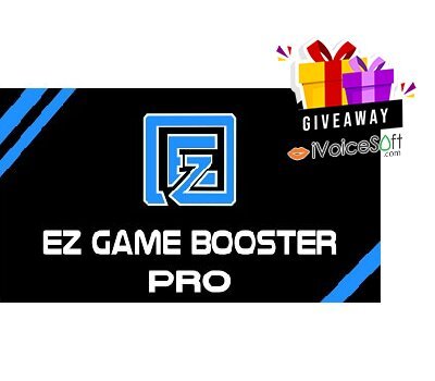 Giveaway EZ Game Booster Pro FREE