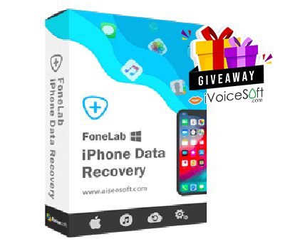 FREE Download FoneLab iPhone Data Recovery Giveaway From iVoicesoft