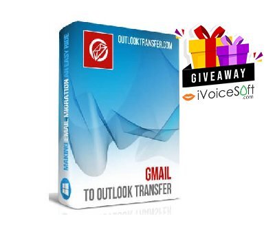 FREE Download Gmail to Outlook Transfer Giveaway From iVoicesoft