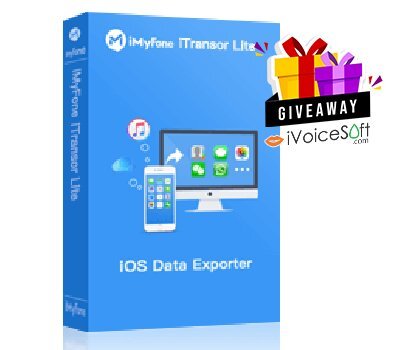 FREE Download iMyFone iTransor Lite Giveaway From iVoicesoft