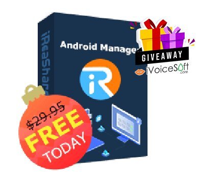 FREE Download iReaShare Android Manager Giveaway From iVoicesoft