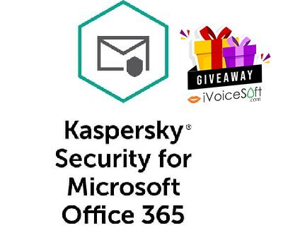 Kaspersky Security for Microsoft Office 365 Giveaway