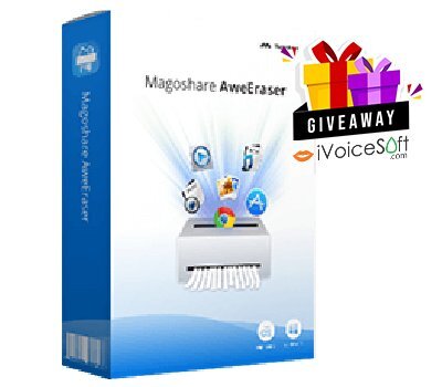 FREE Download Magoshare AweEraser for Mac Giveaway From iVoicesoft