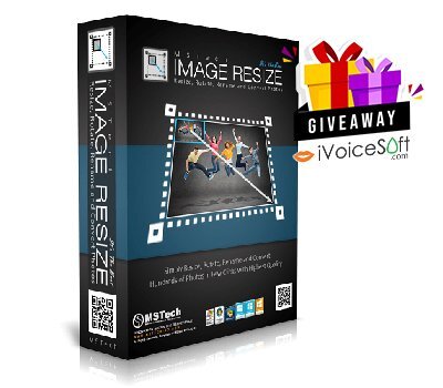 FREE Download MSTech Image Resize Giveaway From iVoicesoft