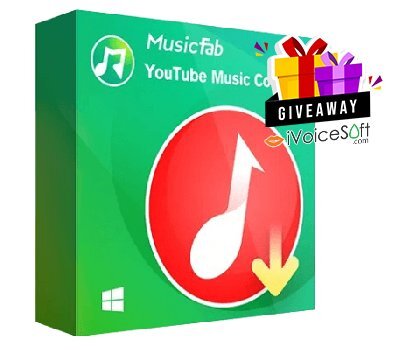 Giveaway MusicFab YouTube Music Converter FREE