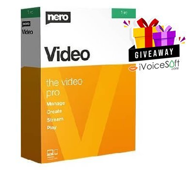 Giveaway Nero Video 2025 SE FREE