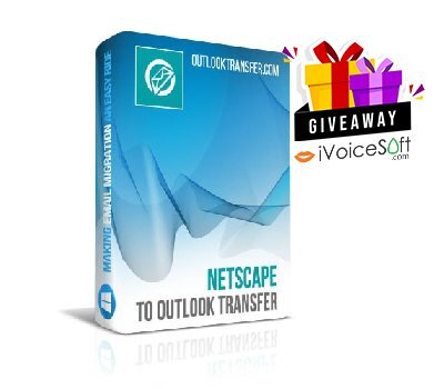 FREE Download Netscape to Outlook Transfer Giveaway From iVoicesoft