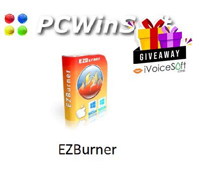 Giveaway PCWinSoft EZBurner FREE
