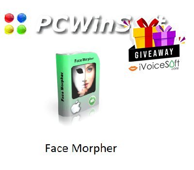 FREE Download PCWinSoft Face Morpher Giveaway From iVoicesoft