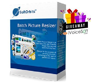 FREE Download SoftOrbits Batch Picture Resizer Giveaway From iVoicesoft