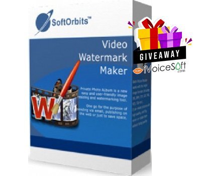 FREE Download SoftOrbits Video Watermark Maker Giveaway From iVoicesoft