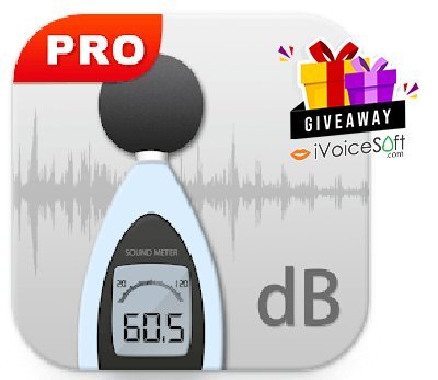 FREE Download Sound Meter & Noise Detector for Android Giveaway From iVoicesoft