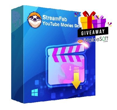 Giveaway StreamFab YouTube Movies Downloader FREE