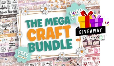 FREE Download The Mega Craft Bundle Giveaway From iVoicesoft