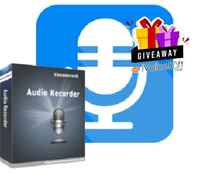 FREE Download ThunderSoft Audio Recorder Giveaway From iVoicesoft
