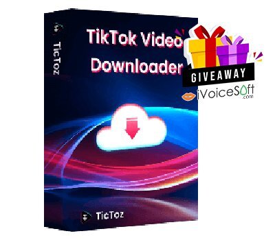 FREE Download TicToz Video Downloader Giveaway From iVoicesoft