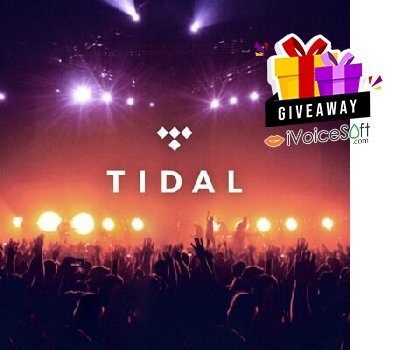 FREE Download Tidal Premium Plan Giveaway From iVoicesoft