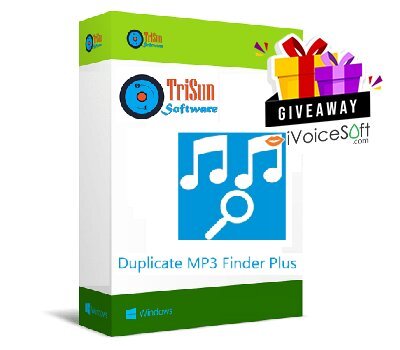 FREE Download TriSun Duplicate MP3 Finder Plus Giveaway From iVoicesoft