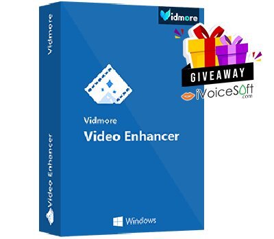 FREE Download Vidmore Video Enhancer Giveaway From iVoicesoft