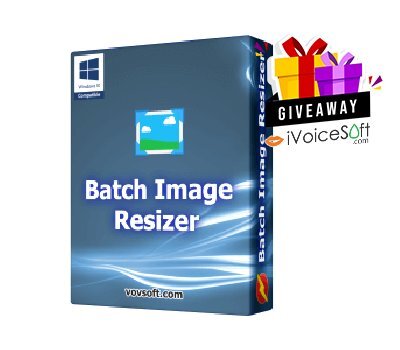 FREE Download Vovsoft Batch Image Resizer Giveaway From iVoicesoft