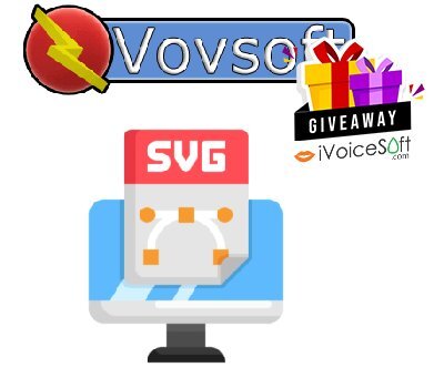 FREE Download Vovsoft SVG Converter Giveaway From iVoicesoft