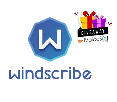 Giveaway Windscribe VPN FREE